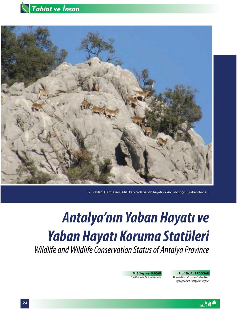 Conservation Status of Antalya Province M.