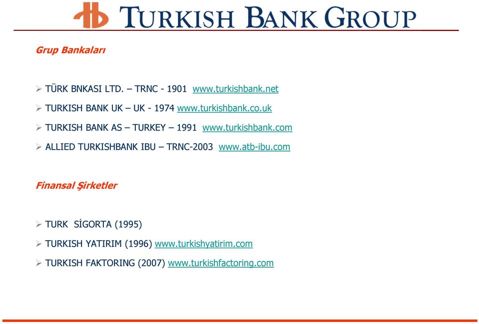 turkishbank.com ALLIED TURKISHBANK IBU TRNC-2003 www.atb-ibu.