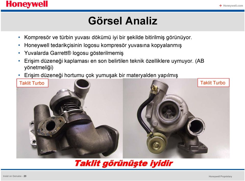 Erişim düzeneği kaplaması en son belirtilen teknik özelliklere uymuyor.