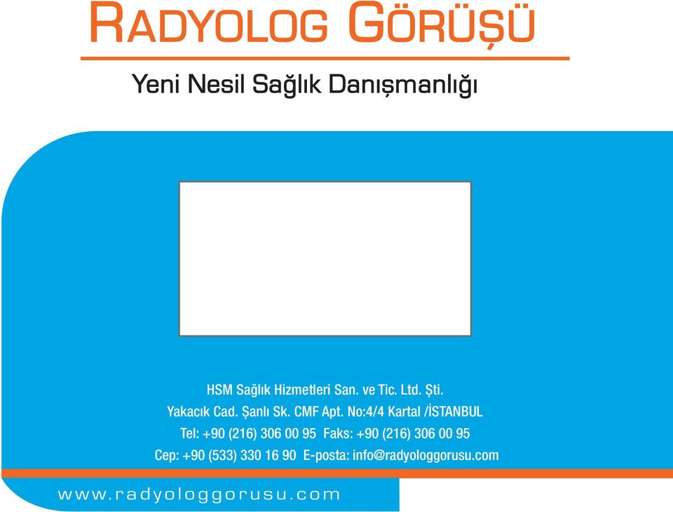 No:4/4 Kartal /İSTANBUL Tel: +90 (216) 306 00 95