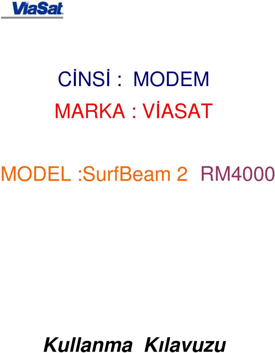 MODEL :SurfBeam 2