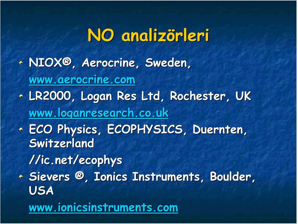 net/ecophys Sievers,, Ionics Instruments, Boulder, USA www.