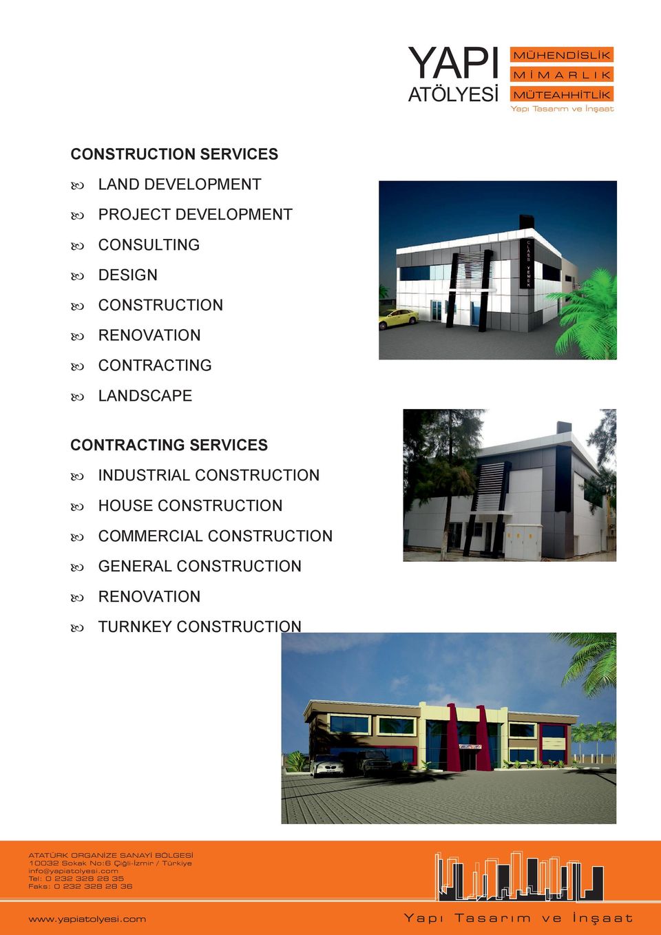 CONTRACTING SERVICES INDUSTRIAL CONSTRUCTION HOUSE CONSTRUCTION