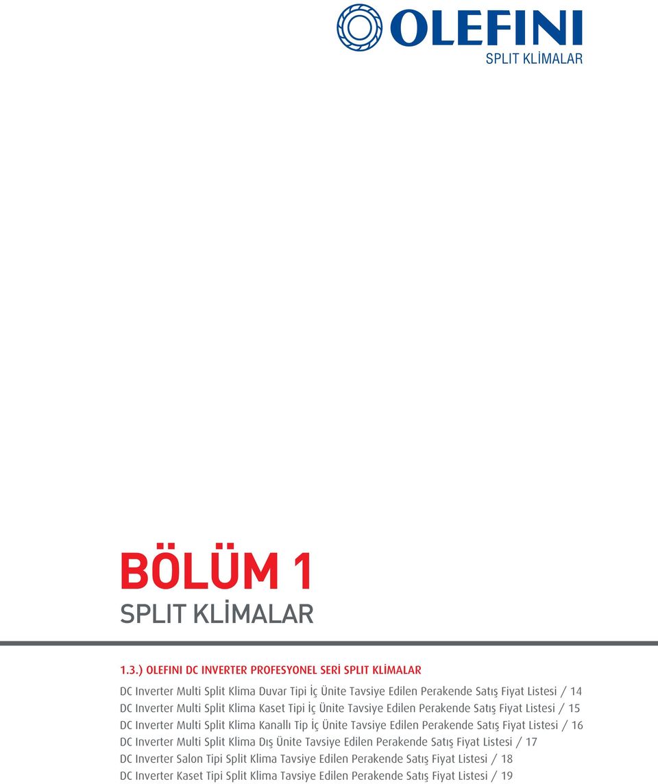 Multi Split Klima Kaset Tipi ç Ünite Tavsiye Edilen Perakende Sat fl Fiyat Listesi / 15 DC Inverter Multi Split Klima Kanall Tip ç Ünite Tavsiye Edilen Perakende