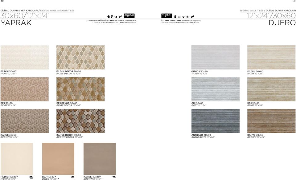 DIGITAL WALL TILES / DİJİTAL DUVAR KAROLARI 12 x24 /30x60 DUERO FİLDİŞİ 30x60 IVORY 12 x24 FİLDİŞİ DEKOR 30x60 IVORY DECOR 12 x24 GÜMÜŞ 30x60 SILVER 12 x24 FİLDİŞİ 30x60 IVORY 12 x24 BEJ 30x60