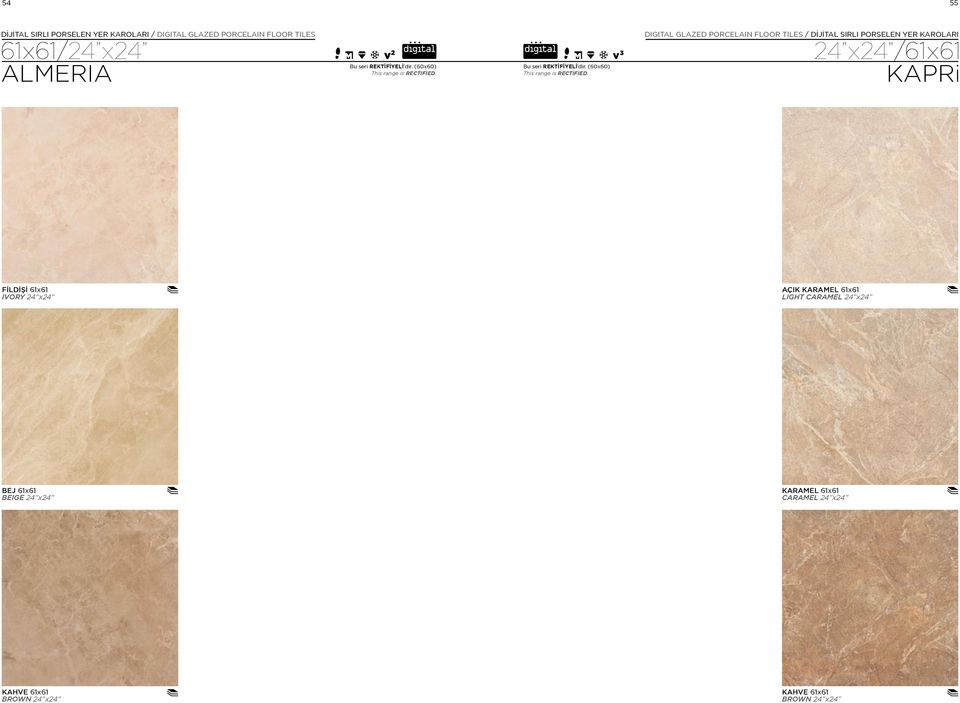 Bu seri  DIGITAL GLAZED PORCELAIN FLOOR TILES / DİJİTAL SIRLI PORSELEN YER KAROLARI 24 x24 /61x61 KAPRi FİLDİŞİ 61x61