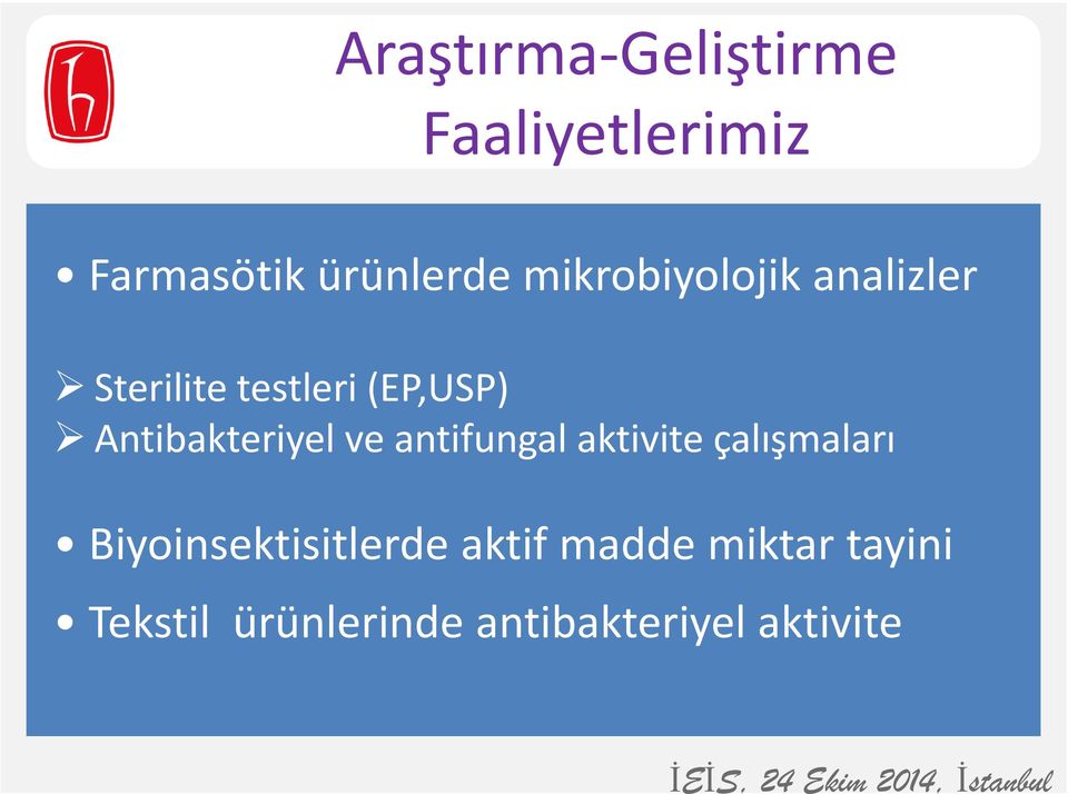 antifungal aktivite çalışmaları Biyoinsektisitlerde