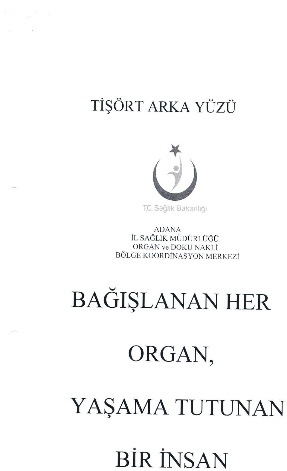 : ;,1 1L, ADANA il SAGLIKMUDURLUGU ORGAN ve DOKU