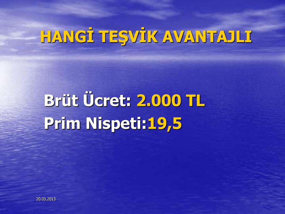 Ücret: 2.