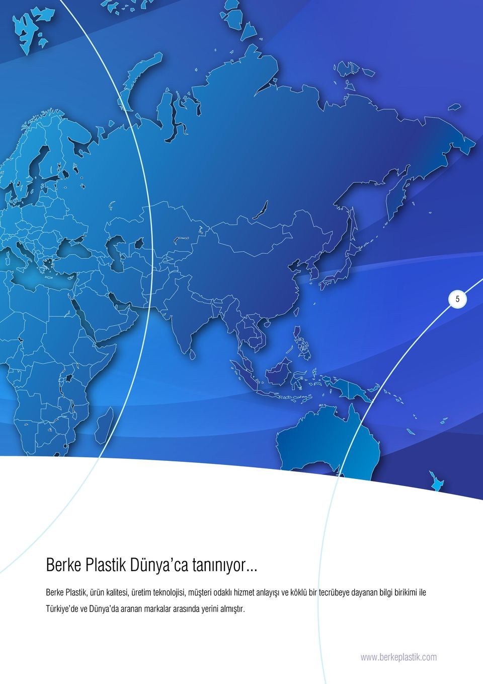 müşteri odaklı hizmet anlayışı ve köklü bir tecrübeye