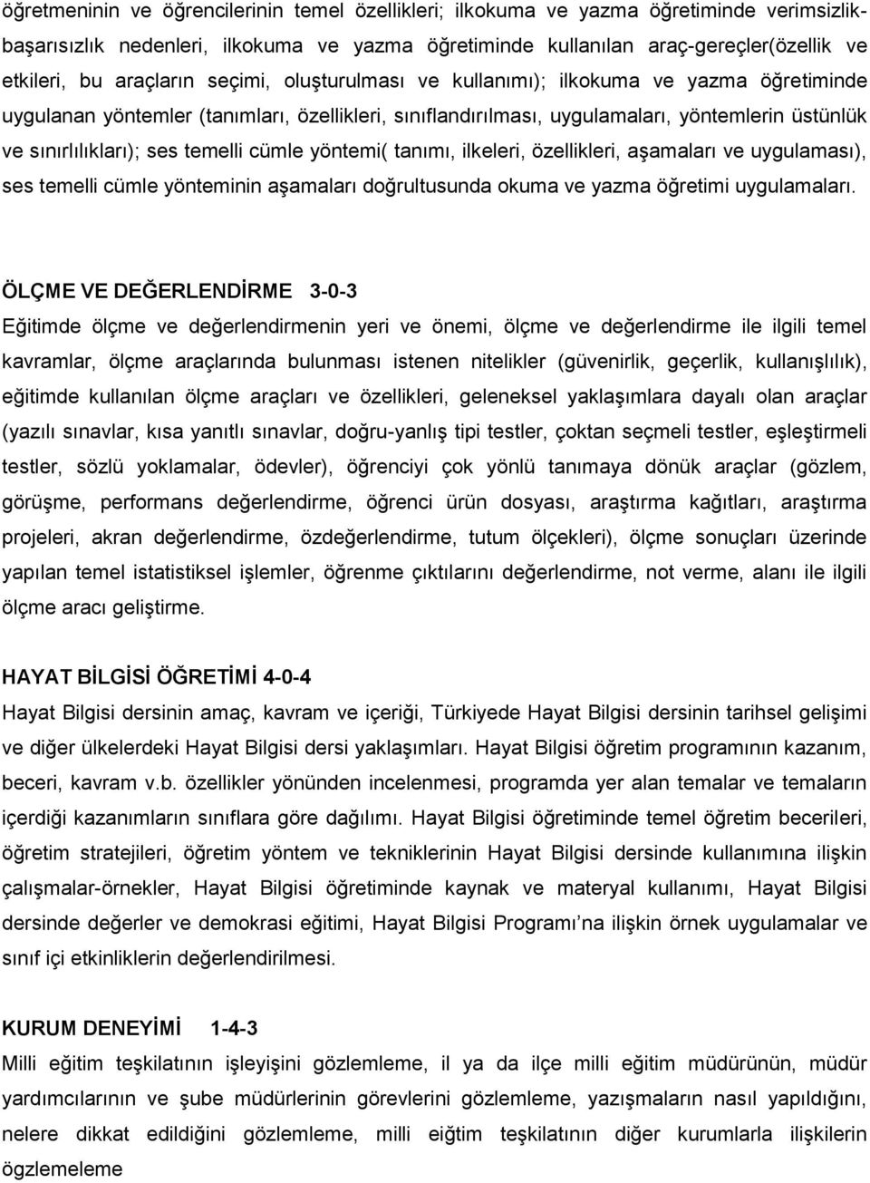 temelli cümle yöntemi( tanımı, ilkeleri, özellikleri, aşamaları ve uygulaması), ses temelli cümle yönteminin aşamaları doğrultusunda okuma ve yazma öğretimi uygulamaları.