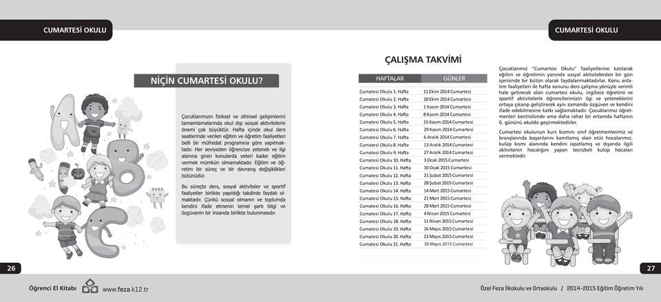 Ha a Cumatesi Okulu 17. Ha a Cumatesi Okulu 18. Ha a Cumatesi Okulu 19. Ha a Cumatesi Okulu 20. Ha a Cumatesi Okulu 21.