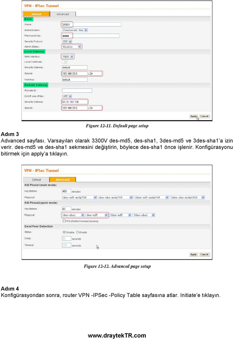 des-md5 ve des-sha1 sekmesini değiştirin, böylece des-sha1 önce işlenir.