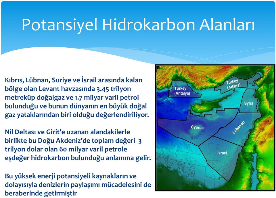 Doğu Akdeniz de Hidrokarbon Politikaları ve Kıbrıs M. Ergün Olgun. M. Ergün  Olgun - PDF Ücretsiz indirin