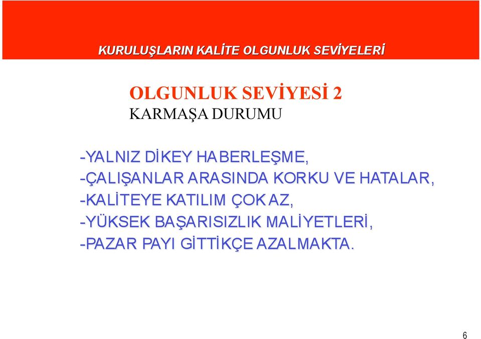 2 KARMAŞA