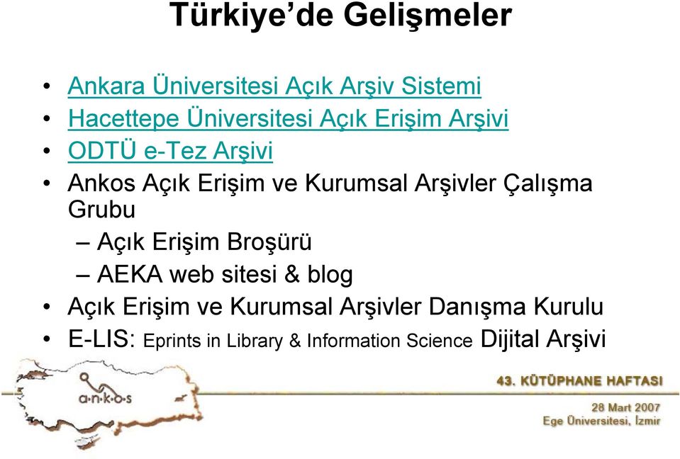 Arşivler Çalışma Grubu Açık Erişim Broşürü AEKA web sitesi & blog Açık Erişim ve