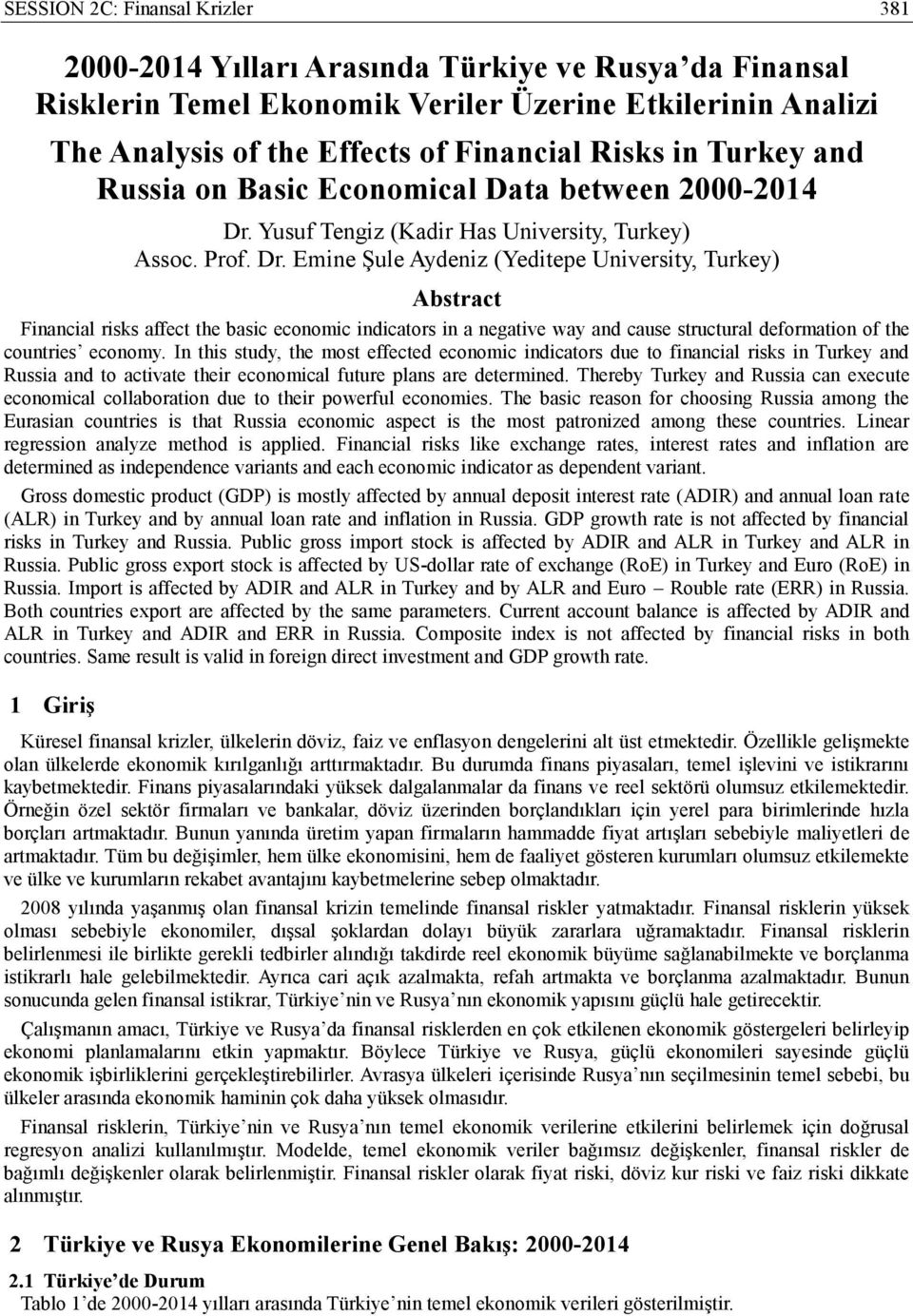 Yusuf Tengiz (Kadir Has University, Turkey) Assoc. Prof. Dr.