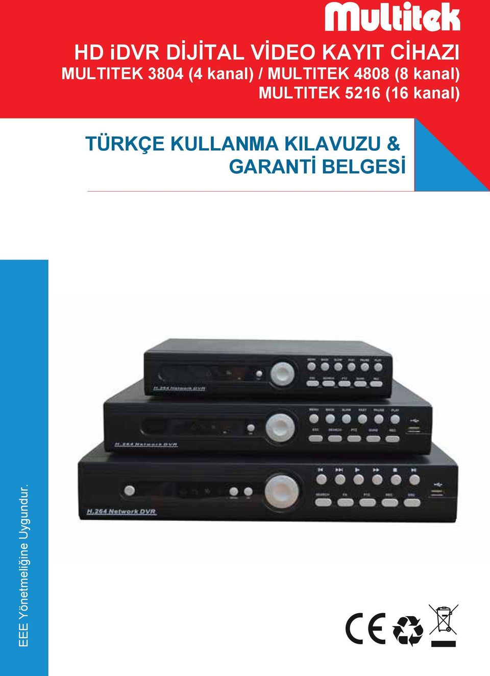 MULTITEK 5216 (16 kanal) TÜRKÇE KULLANMA