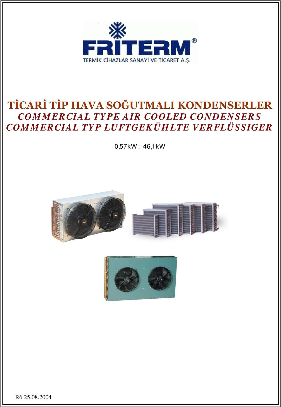 COOLED CONDENSERS COMMERCIAL TYP