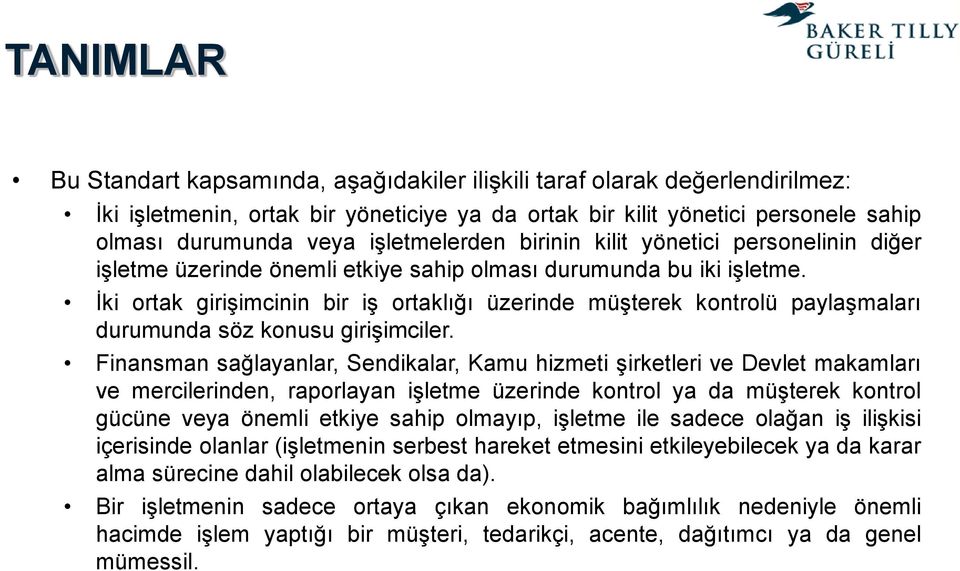 İki ortak girişimcinin bir iş ortaklığı üzerinde müşterek kontrolü paylaşmaları durumunda söz konusu girişimciler.