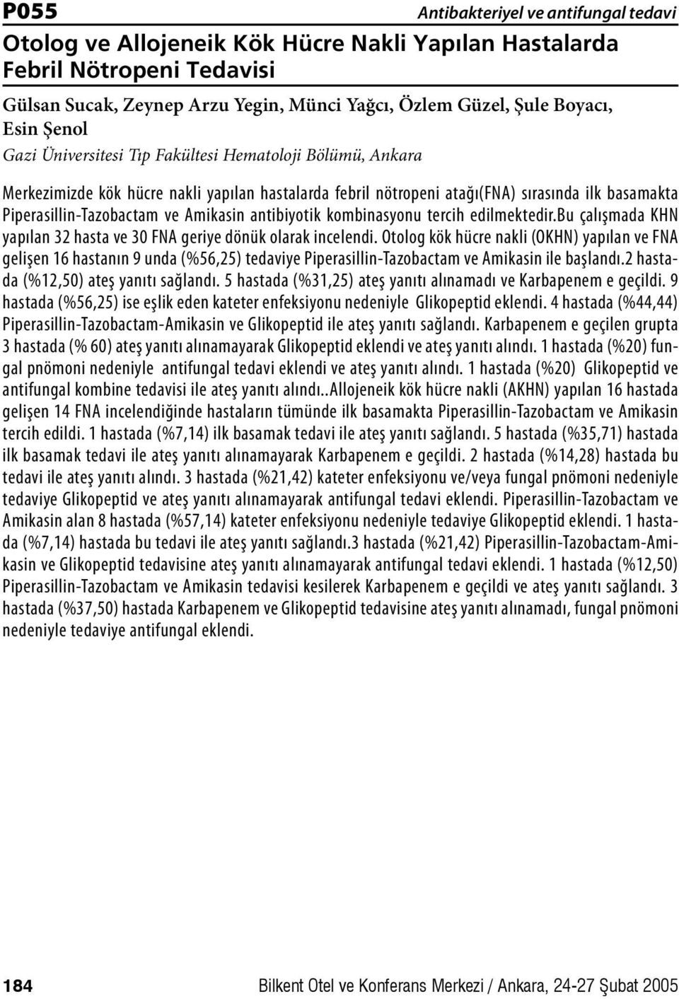 tercih edilmektedir.bu çalışmada KHN yapılan 32 hasta ve 30 FNA geriye dönük olarak incelendi.