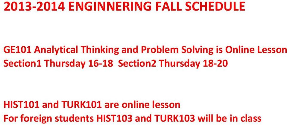 -18 Section2 Thursday 18-20 HIST1 and TURK1 are online