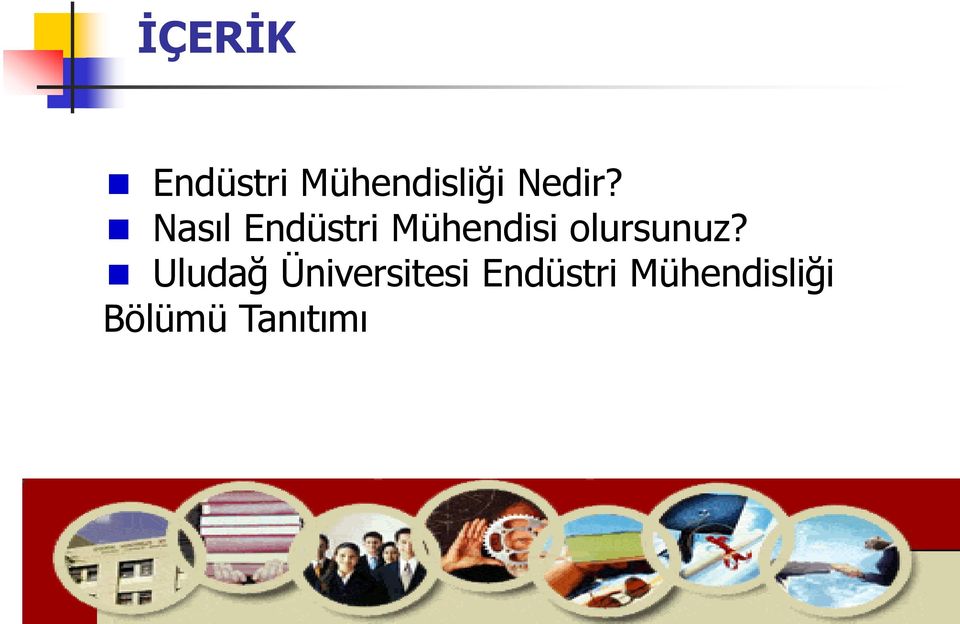 Nasıl Endüstri Mühendisi