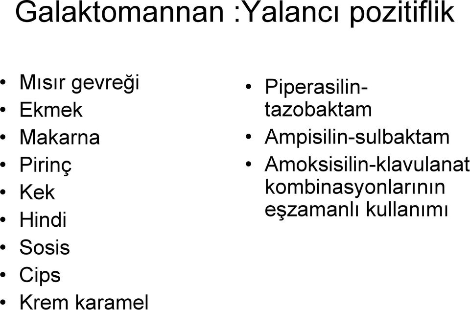 karamel Piperasilintazobaktam Ampisilin-sulbaktam