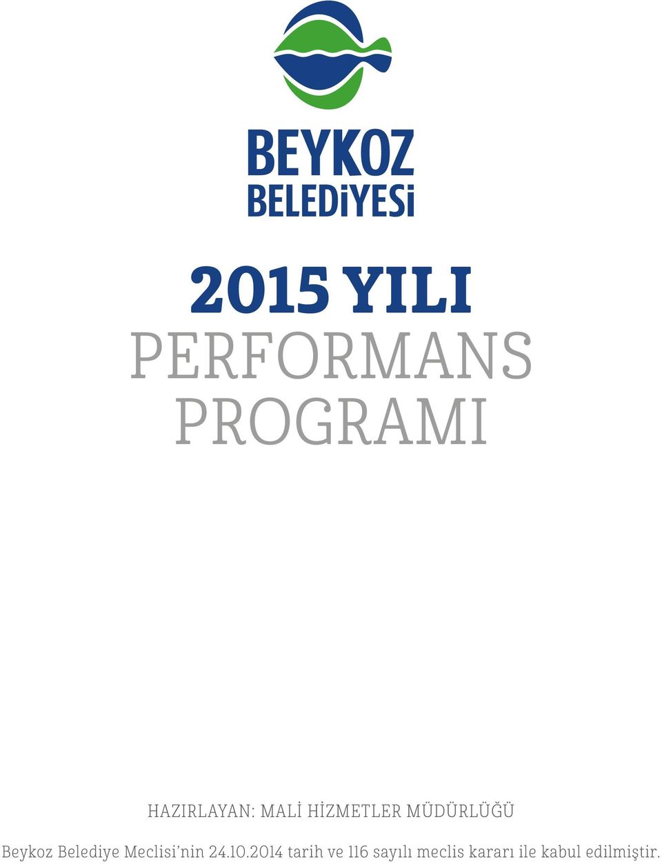 Beykoz Belediye Meclisi nin 24.10.