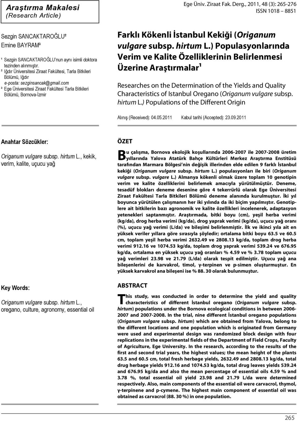 , 2011, 48 (3): 265-276 ISSN 1018 8851 Farklı Kökenli İstanbul Kekiği (Origanum vulgare subsp. hirtum L.