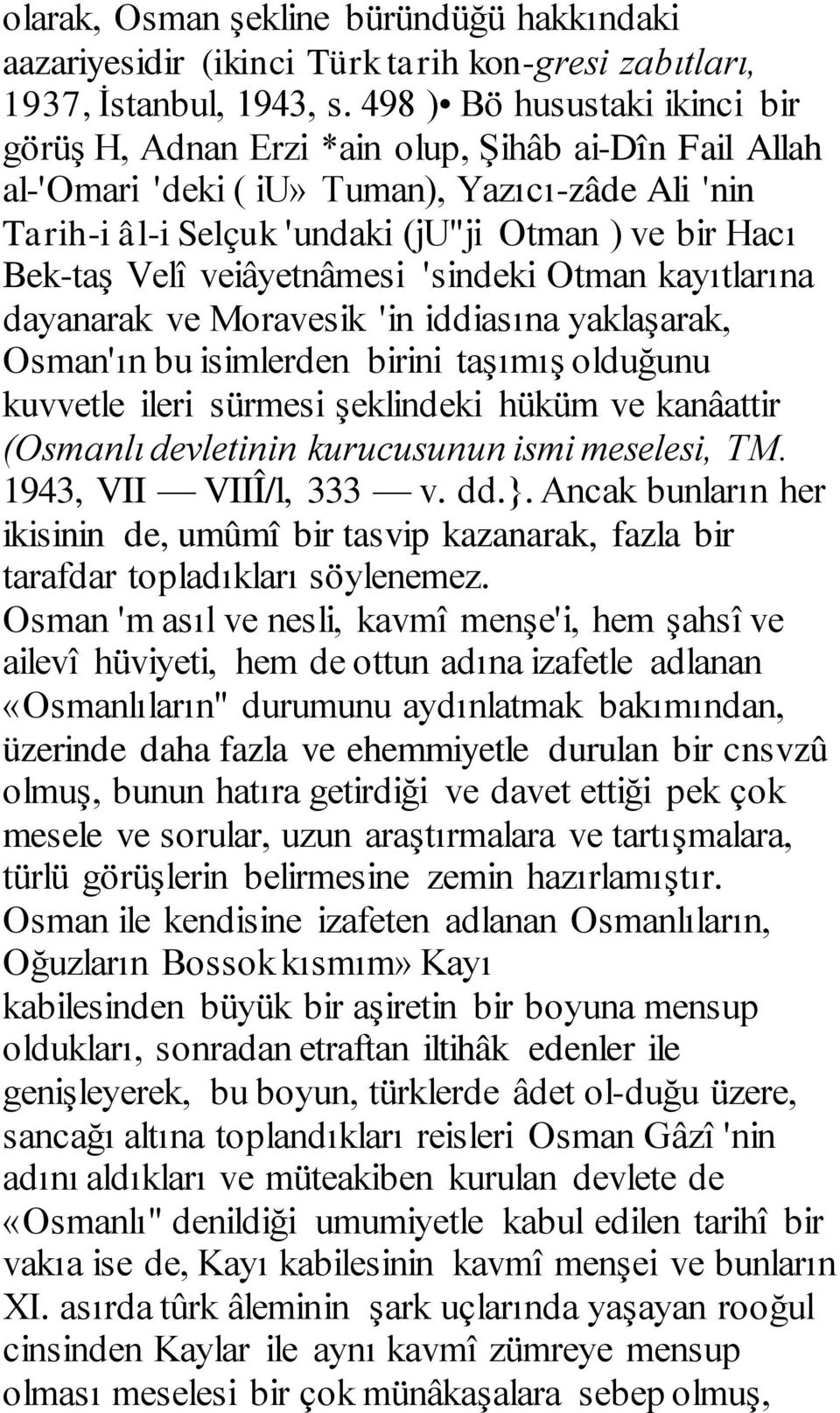 Osmanli Devletinin Kurucusunun Ismi Meselesi H Adnan Erzi Resim Osmanli Tablolar