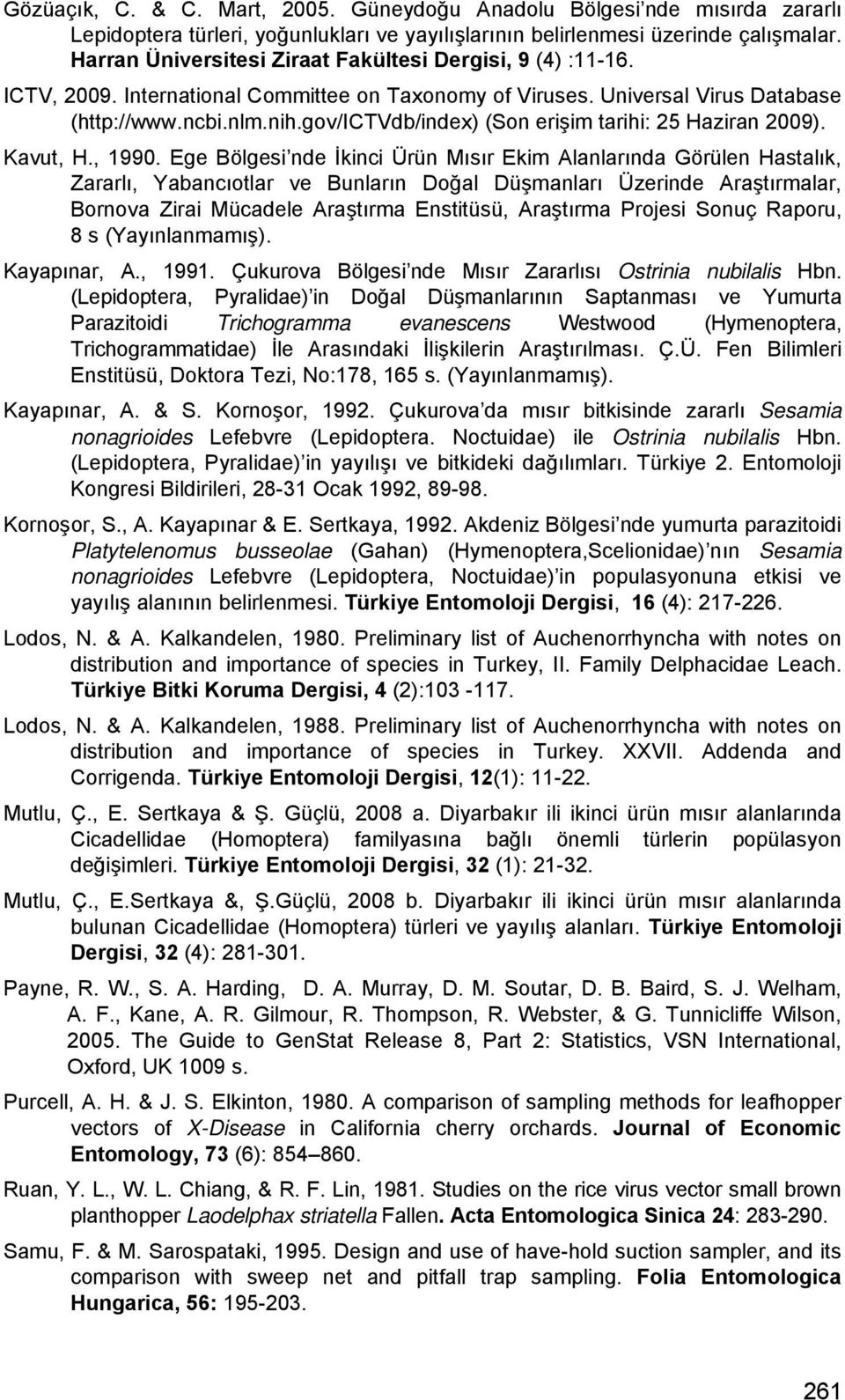 gov/ictvdb/index) (Son erişim tarihi: 25 Haziran 9). Kavut, H., 199.