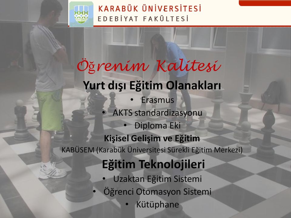 KABÜSEM (Karabük Üniversitesi Sürekli Eğitim Merkezi) Eğitim