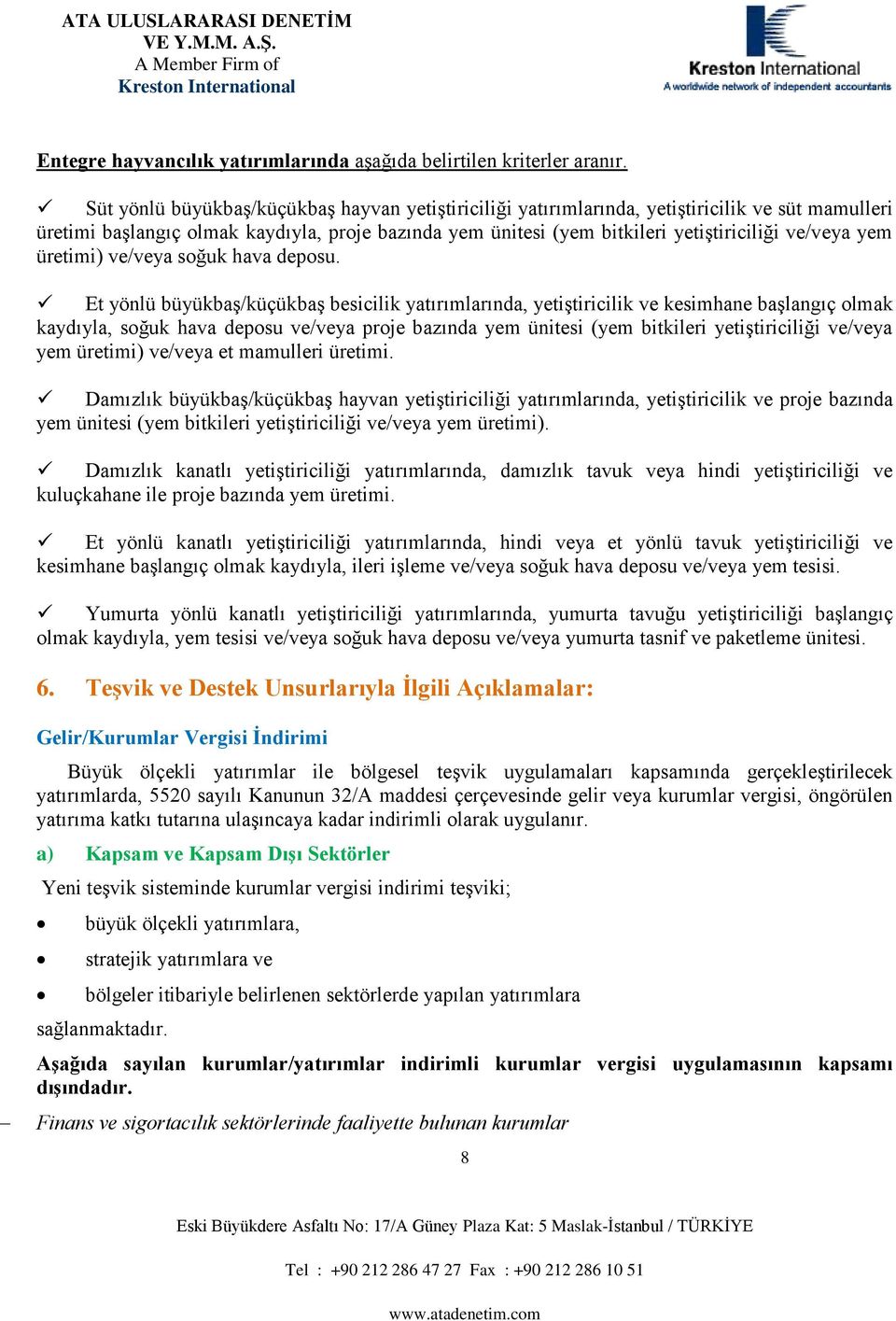 Dk k yşcğ y, k vuk vy h yşcğ v kuuçkh pj y ü. E yöü k yşcğ y, h vy yöü vuk yşcğ v kh şgç k kyy, ş v/vy ğuk hv pu v/vy y. uu yöü k yşcğ y, yuu vuğu yşcğ şgç k kyy, y v/vy ğuk hv pu v/vy yuu v pk ü.