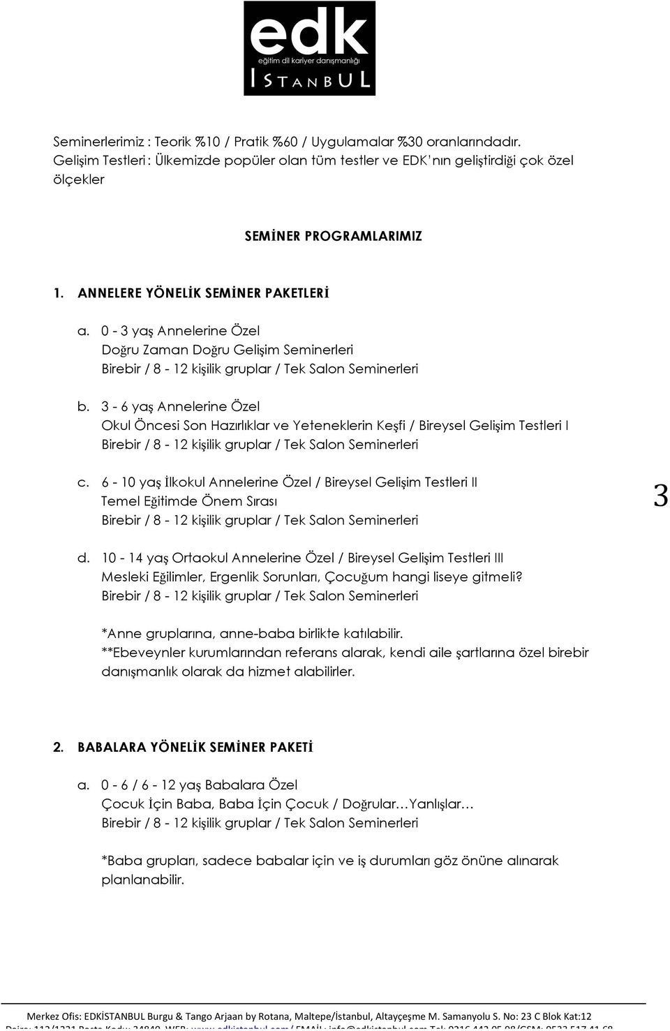 3-6 yaş Annelerine Özel Okul Öncesi Son Hazırlıklar ve Yeteneklerin Keşfi / Bireysel Gelişim Testleri I c.