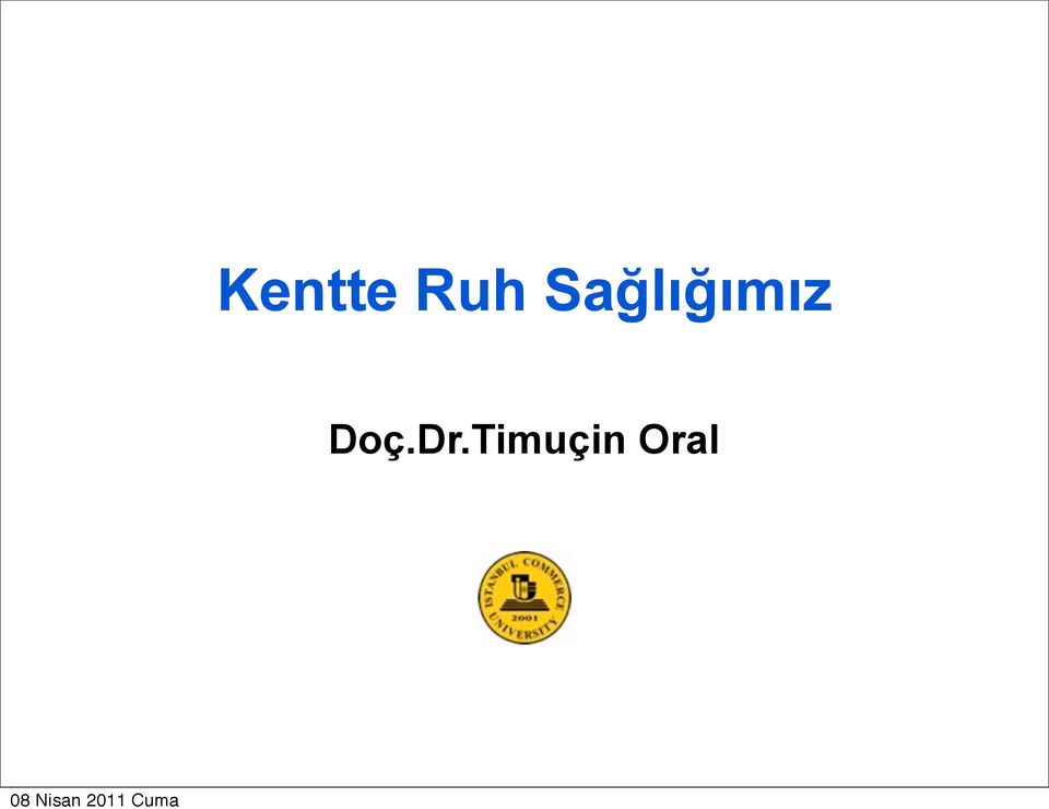 Dr.Timuçin