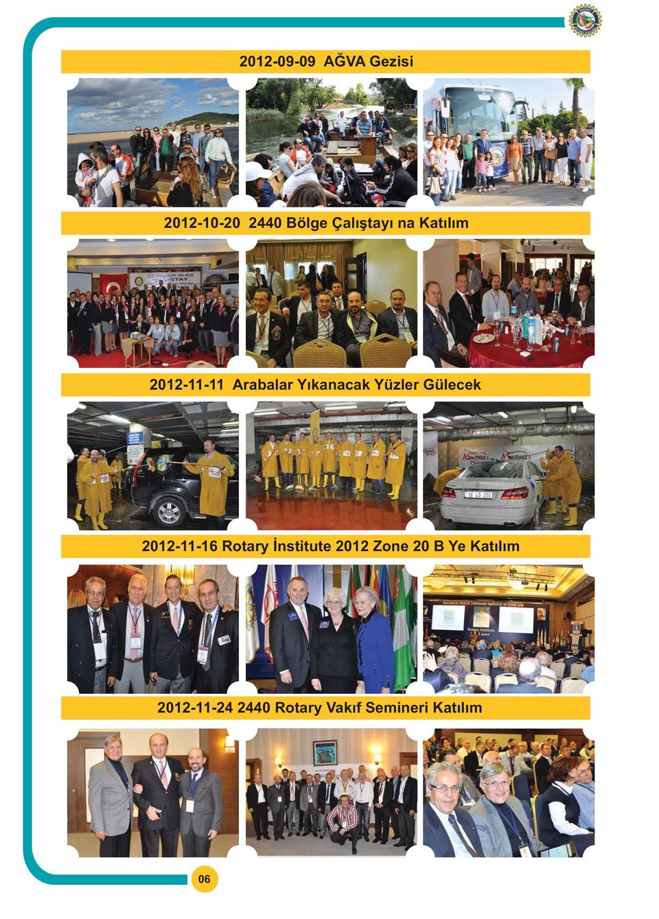Yüzler Gülecek 2012-11-16 Rotary Ýnstitute 2012 Zone