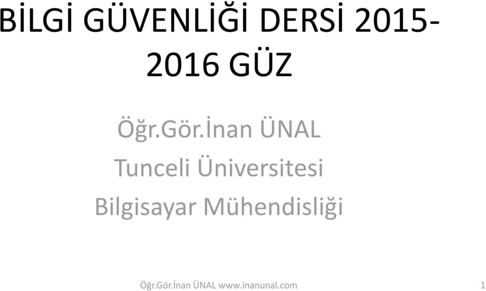 İnan ÜNAL Tunceli Üniversitesi