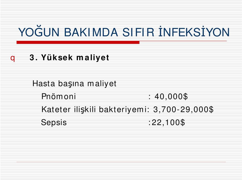 :40,000$ Kateter ilişkili