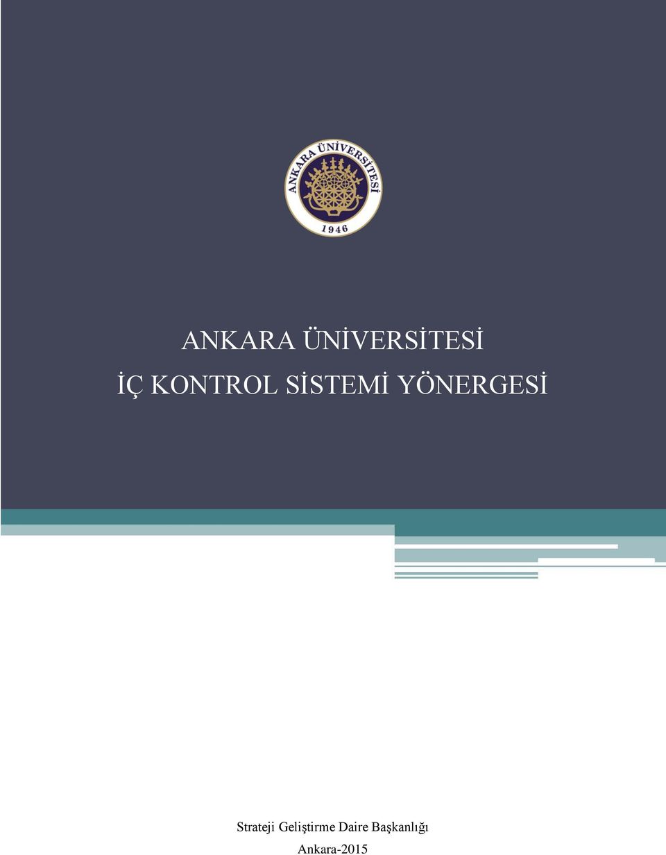 YÖNERGESİ Strateji