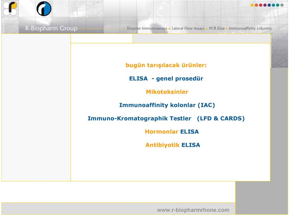 kolonlar (IAC) Immuno-Kromatographik
