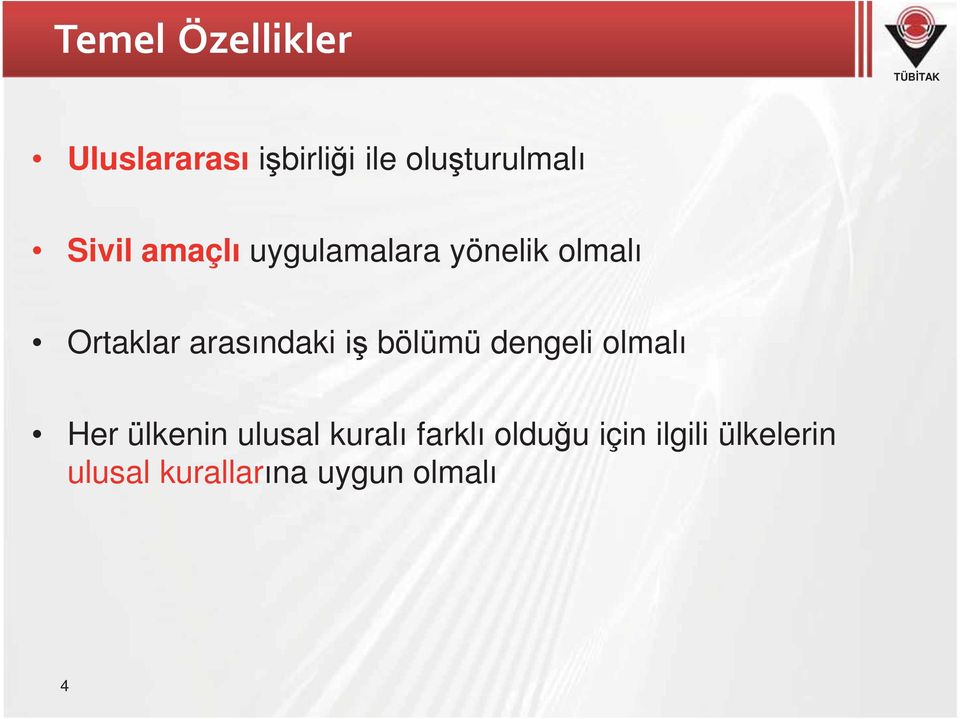 bölümü dengeli olmalı Her ülkenin ulusal kuralı farklı