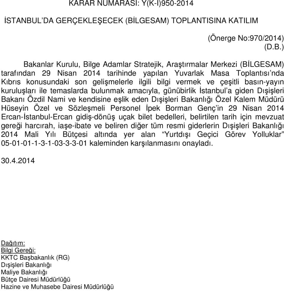 LGESAM) TOPLANTISINA KATILIM (Önerge No:970/2014) (D.B.