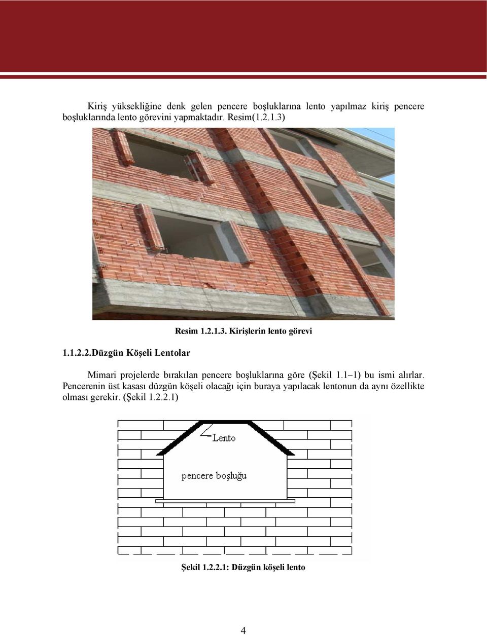 1.1.2.2.Düzgün Köşeli Lentolar Resim 1.2.1.3.