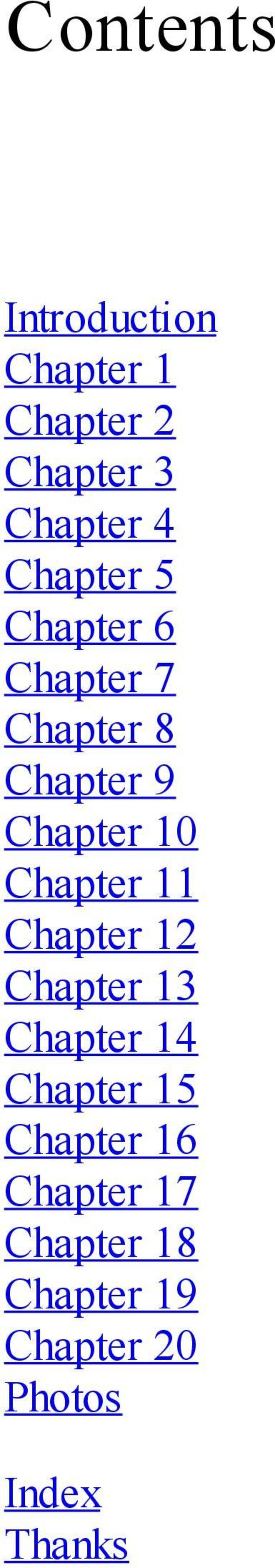 Chapter 11 Chapter 12 Chapter 13 Chapter 14 Chapter 15 Chapter