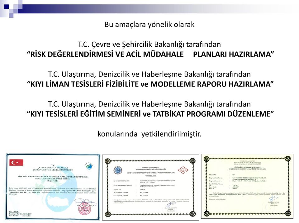 L MÜDAHALE PLANLARI HAZIRLAMA T.C.