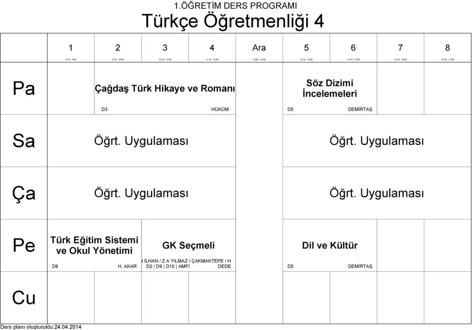 Sistemi ve Okul Yönetimi GK Seçmeli Dil ve Kültür H.