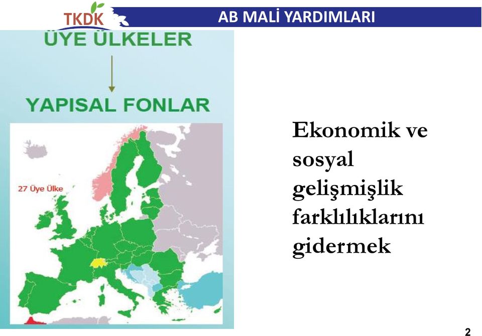 Ekonomik ve sosyal