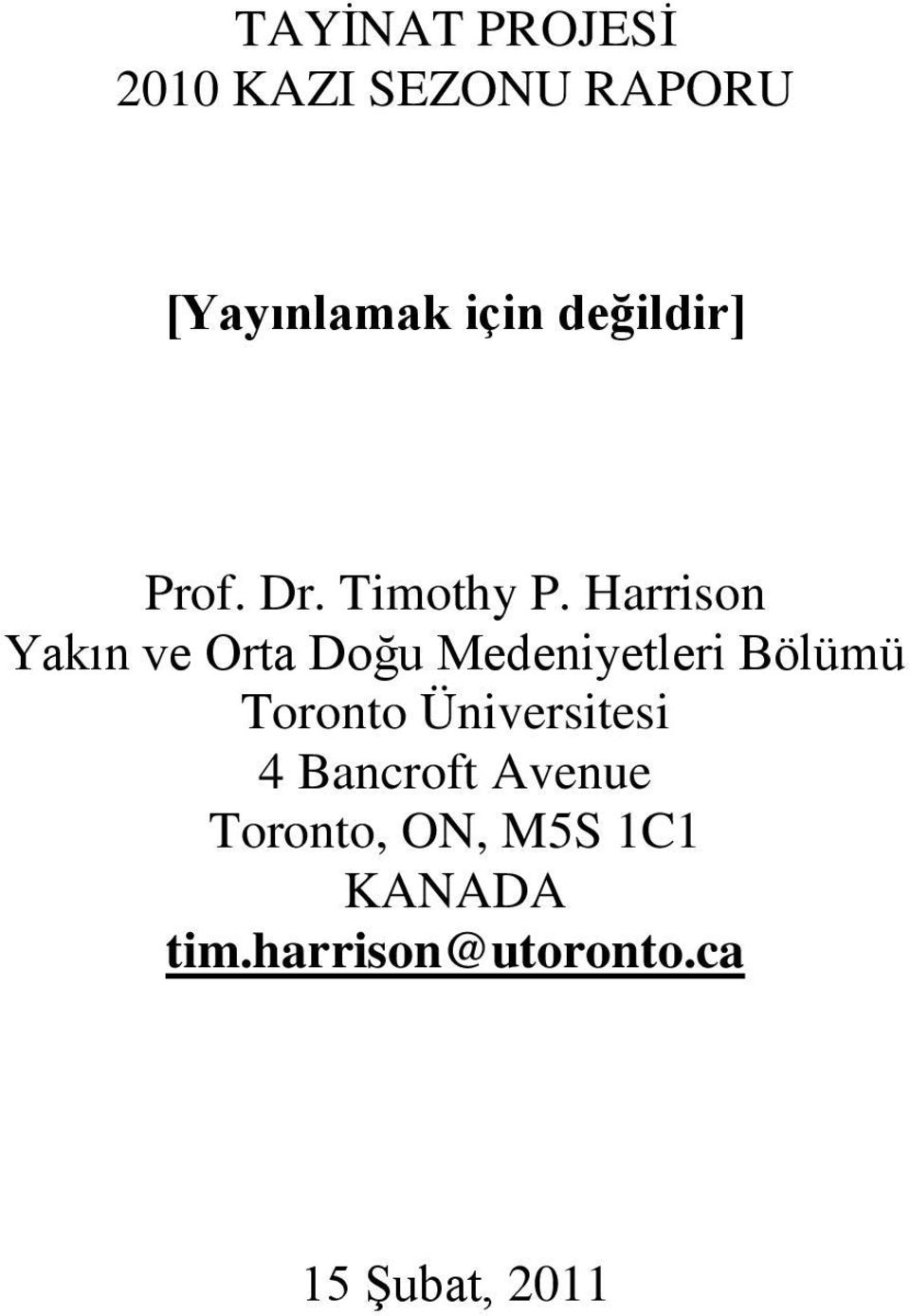 Harrison Yakın ve Orta Doğu Medeniyetleri Bölümü Toronto