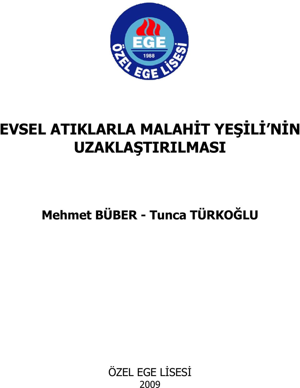 TIRILMASI Mehmet BÜBER -